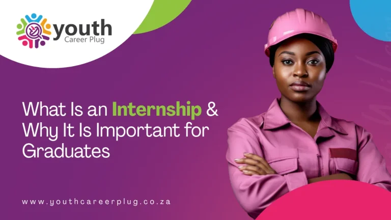 What Is an Internship & Why It Is Important for Graduates